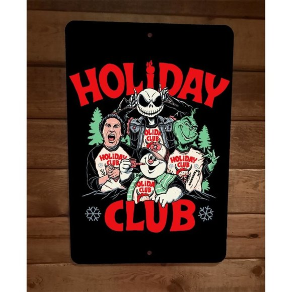 Christmas Holiday Club Elf Grinch‎ Frosty Jack Xmas 8x12 Metal Wall Sign Poster